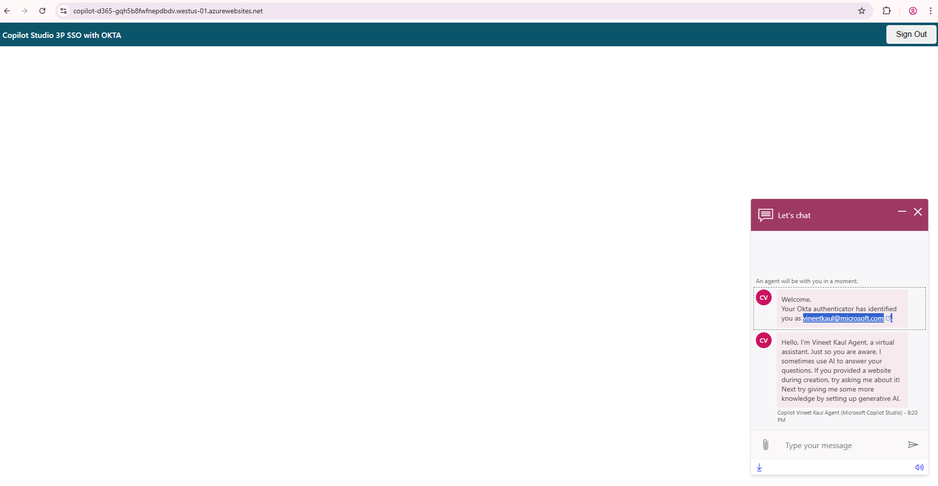 Agent displays Okta identification message with username. This step confirm Copilot Studio authentication.