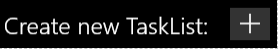 Create new TaskList button