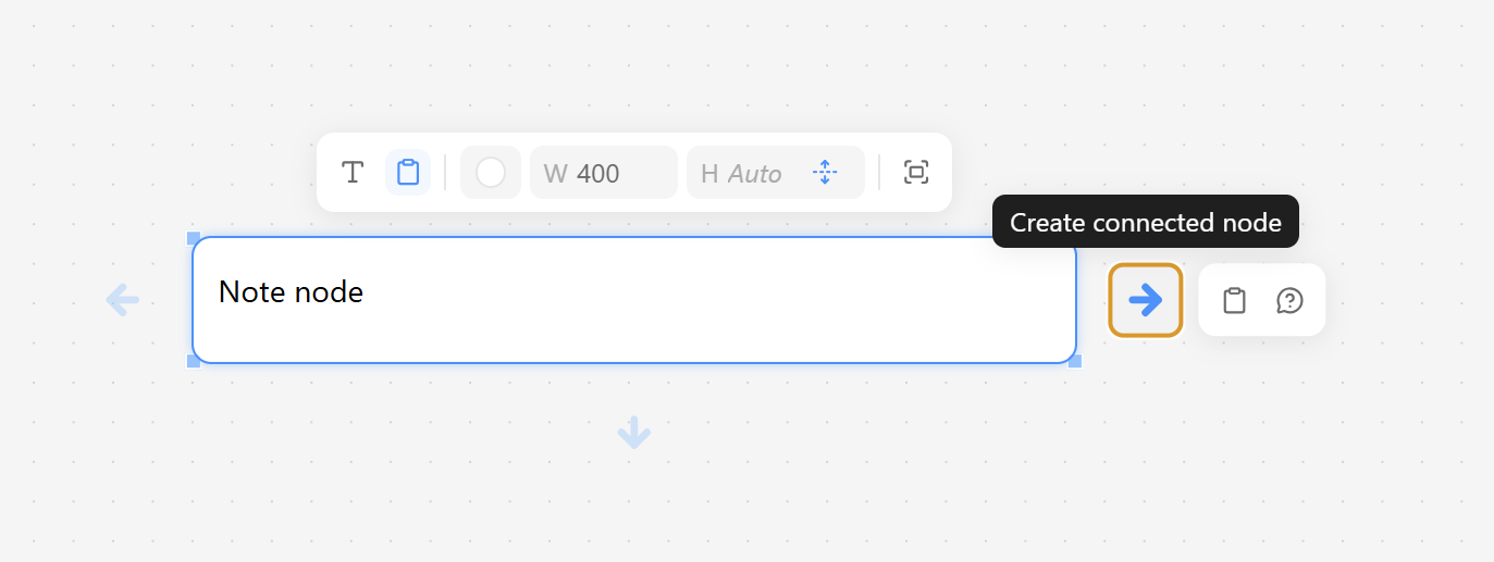 A selected Note with directional arrows and the connected-node menu open beside the right arrow
