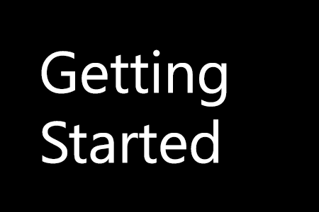 Getting Started and Documentation