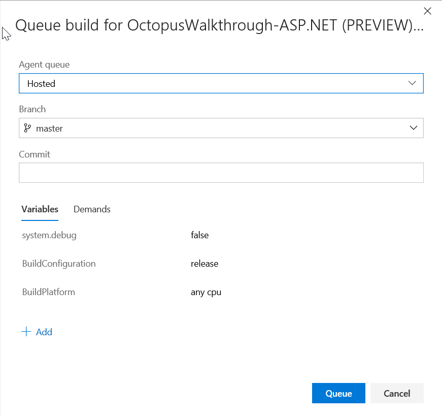 Screenshot of the Queue build for OctopusWalkthrough-ASP.NET (Preview) dialog box.
