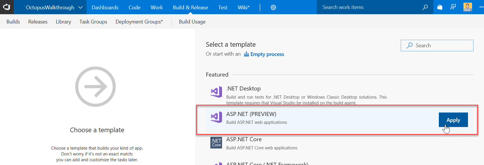 Screenshot of the VSTS dashboard, Build and Release tab tab. In the right pane, under Select a template, ASP.NET (Preview) is circled, and a callout points to the Apply button.