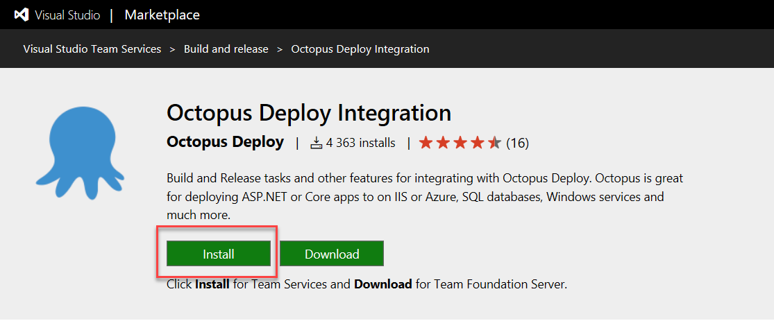 Screenshot of the Visual Studio Marketplace, Octopus Deploy Integration section. The Install button is circled.