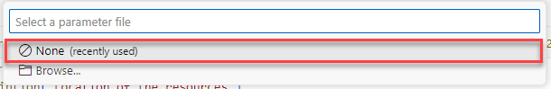 Choose None for the parameter file