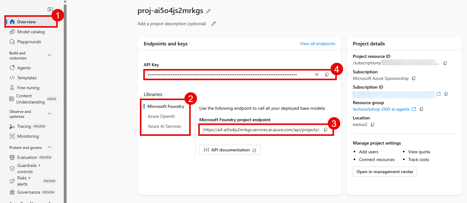 Review the endpoints and keys associated with your Microsoft Foundry project.