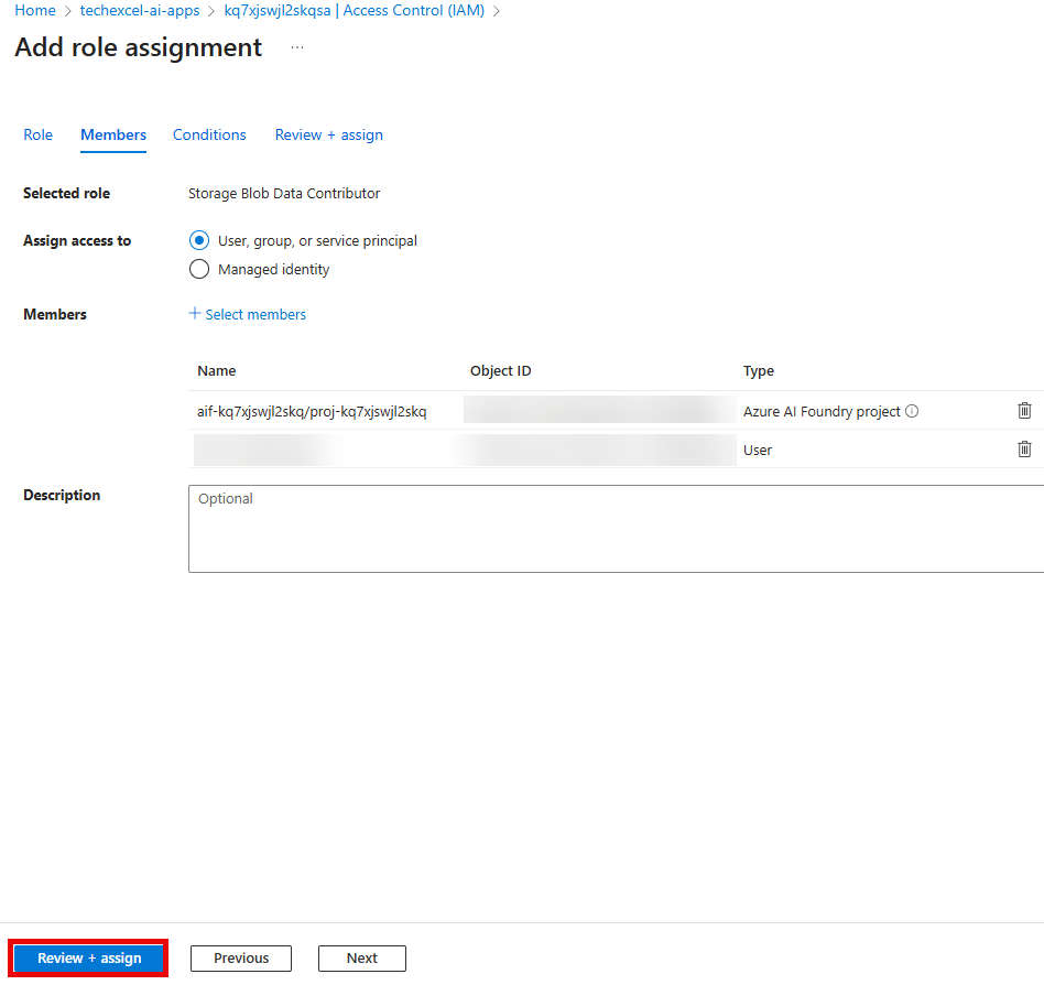 Grant the Storage Blob Data Contributor role to both the managed identity and your user account.