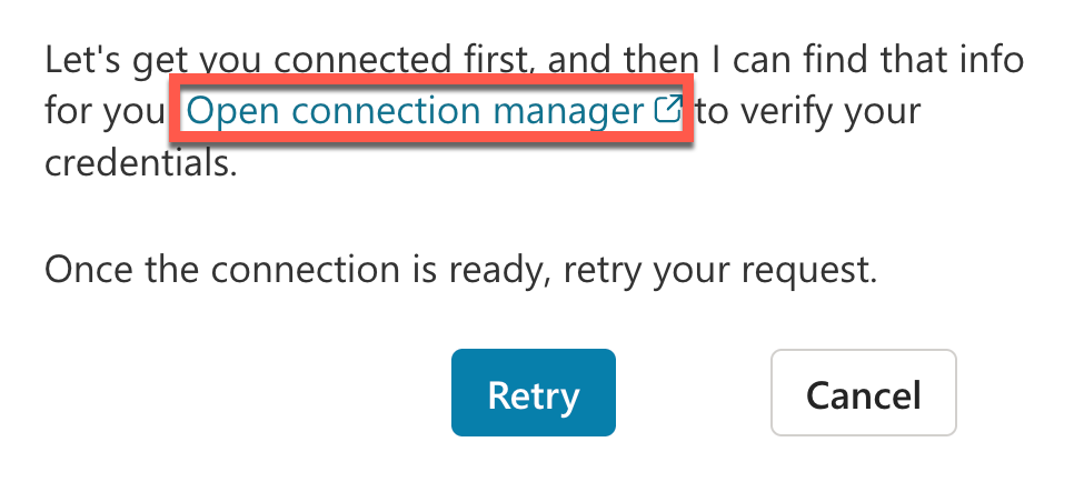Select Open connection manager to verify your credentials