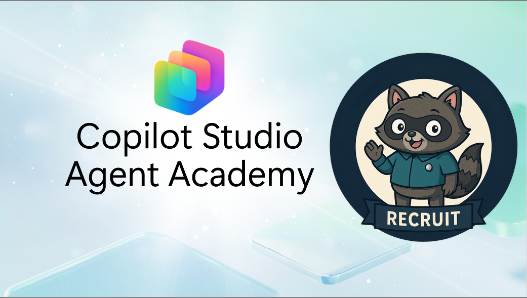 Copilot Studio Agent Academy Recruit