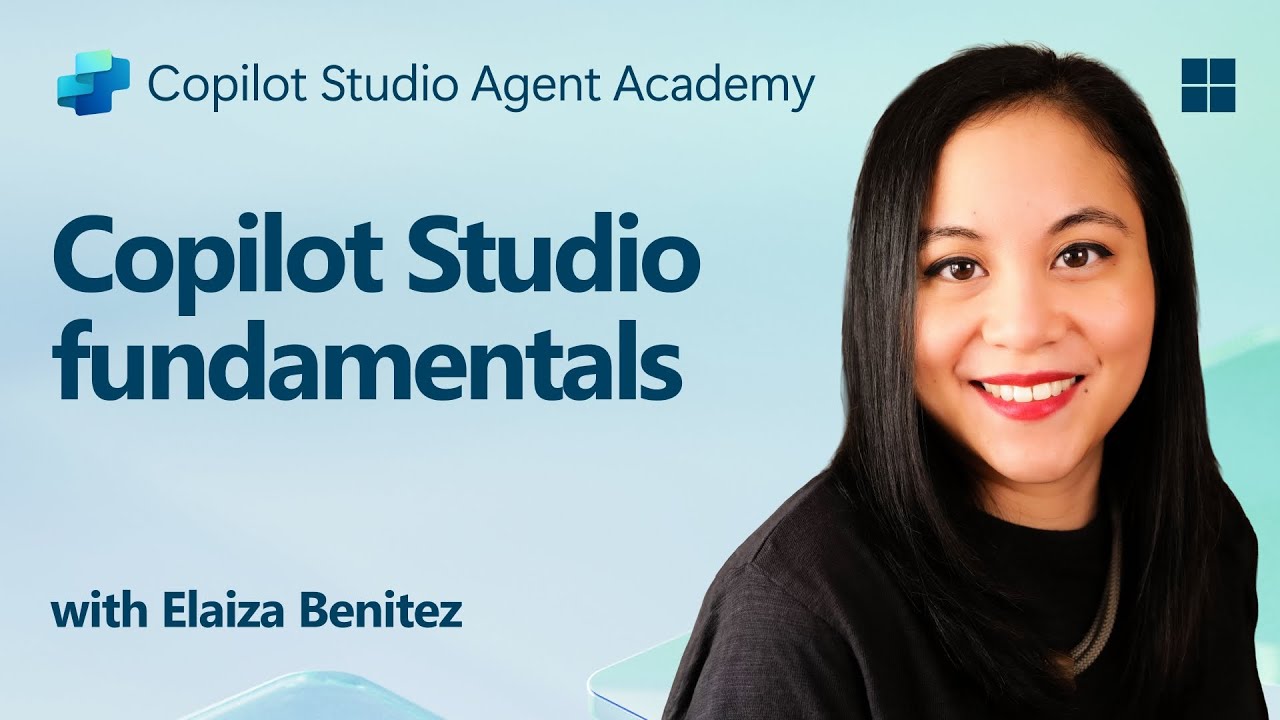 Copilot Studio fundamentals video thumbnail