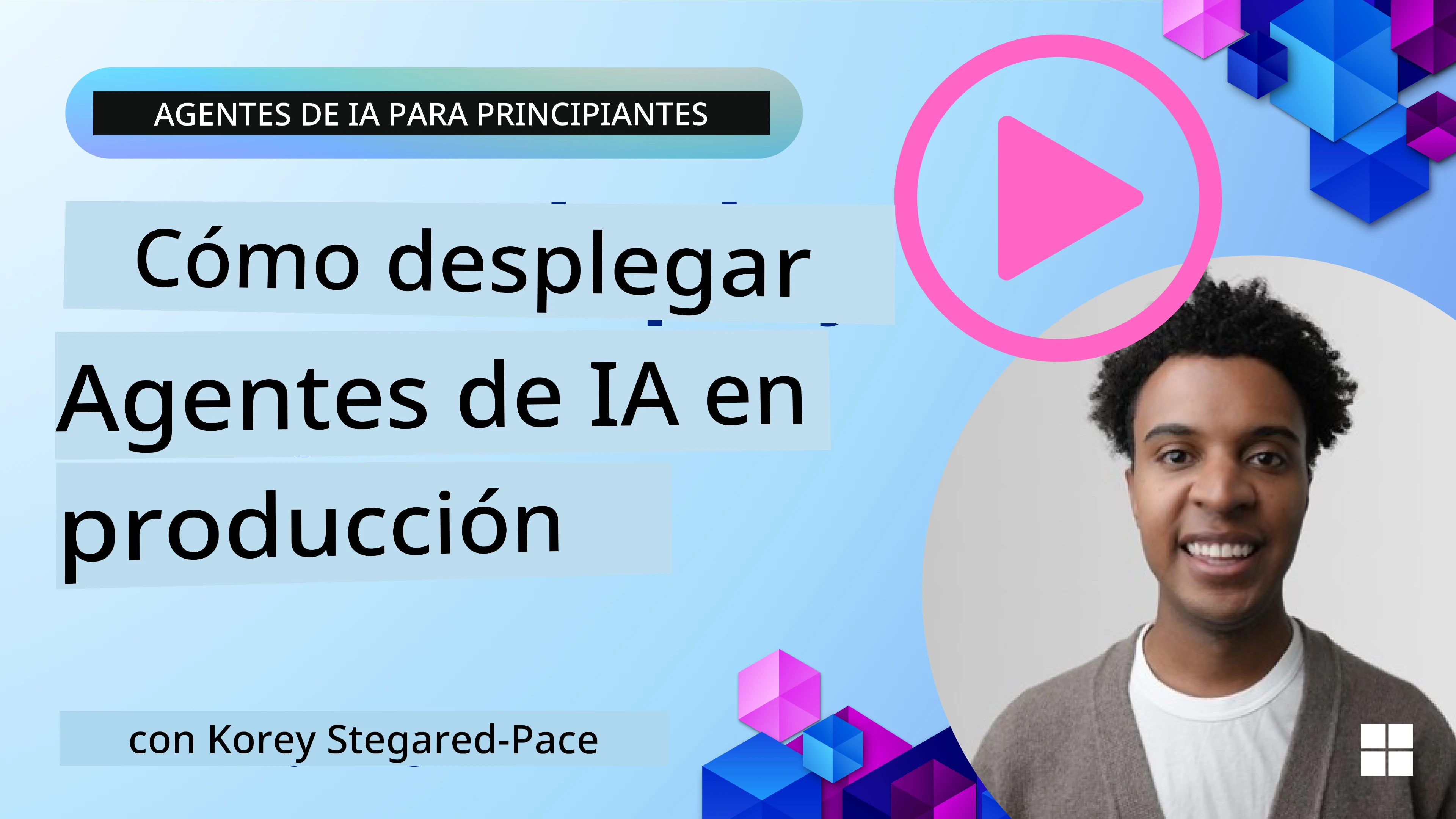 Agentes de IA en Producción