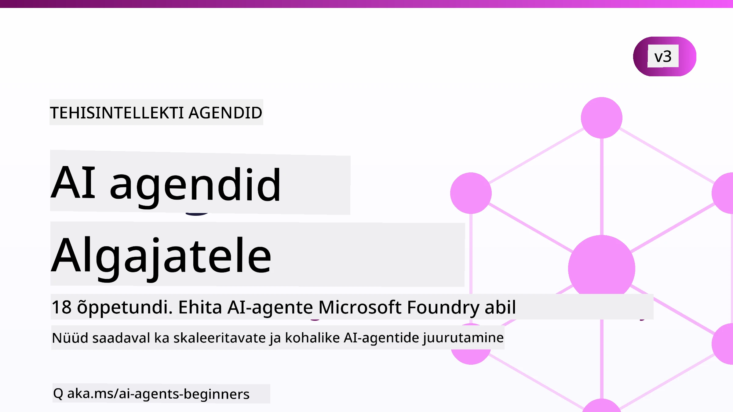 Tehisintellekti agendid algajatele