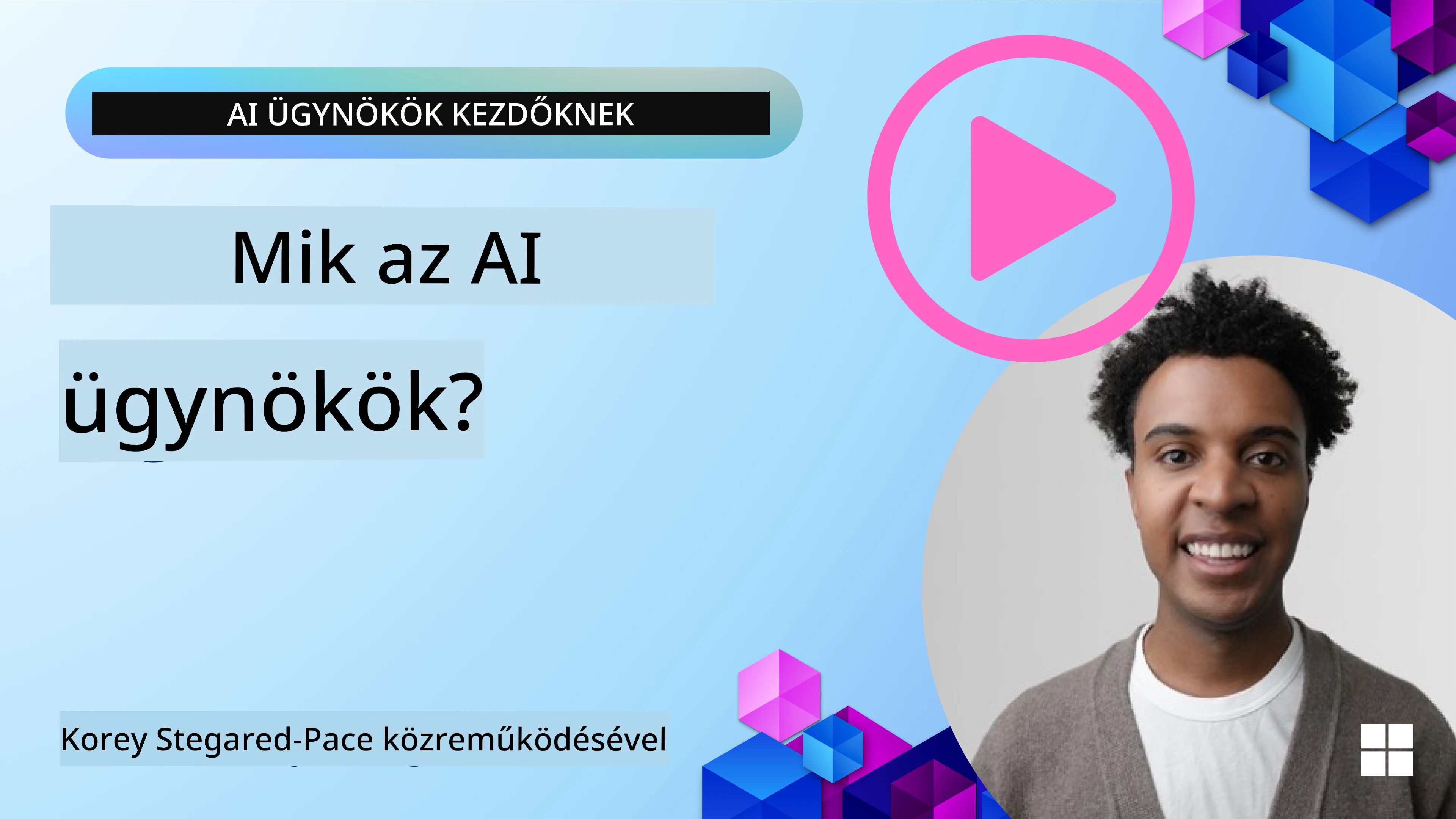 Bevezetés az AI ügynökökbe