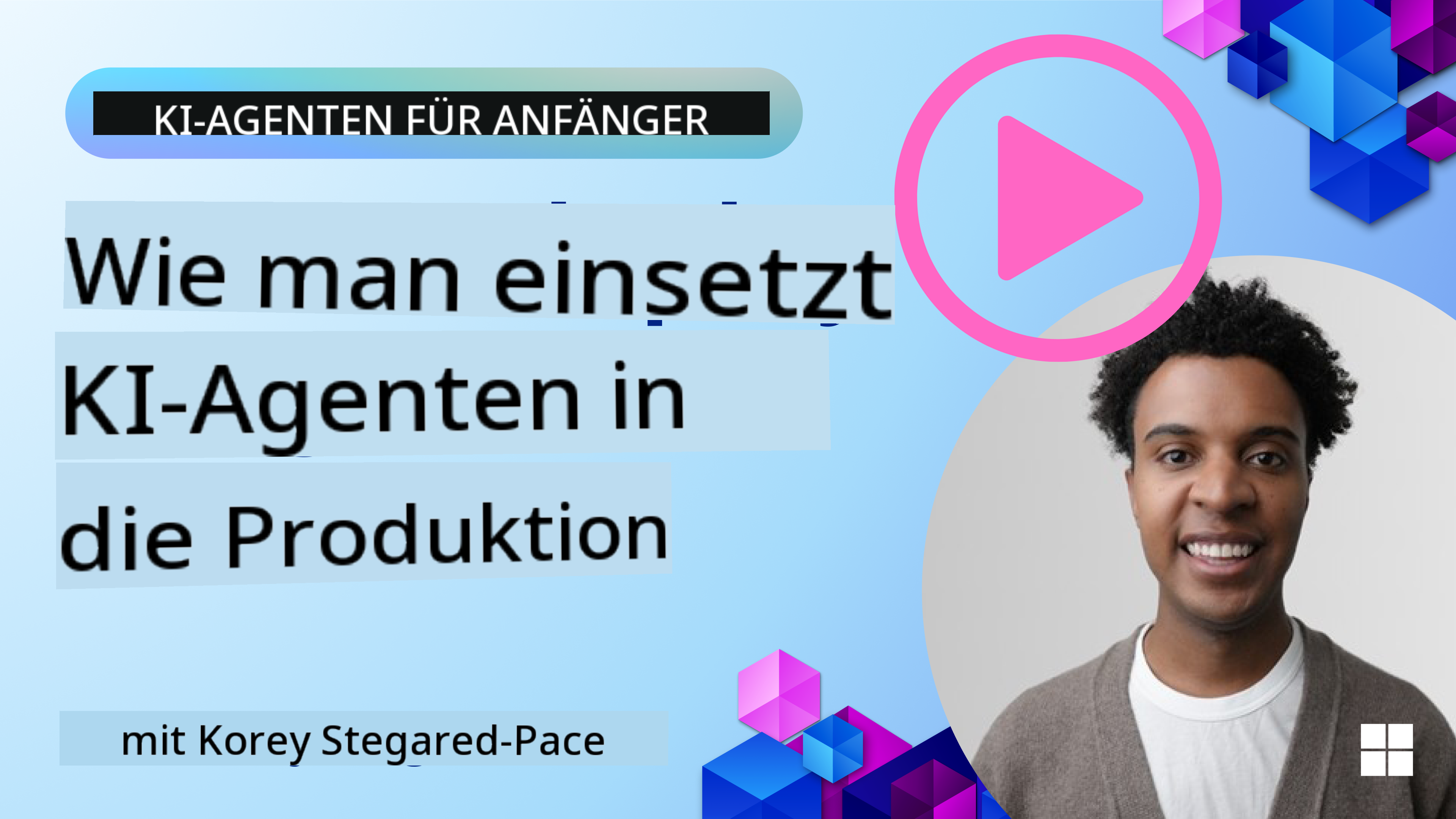 KI-Agenten in der Produktion