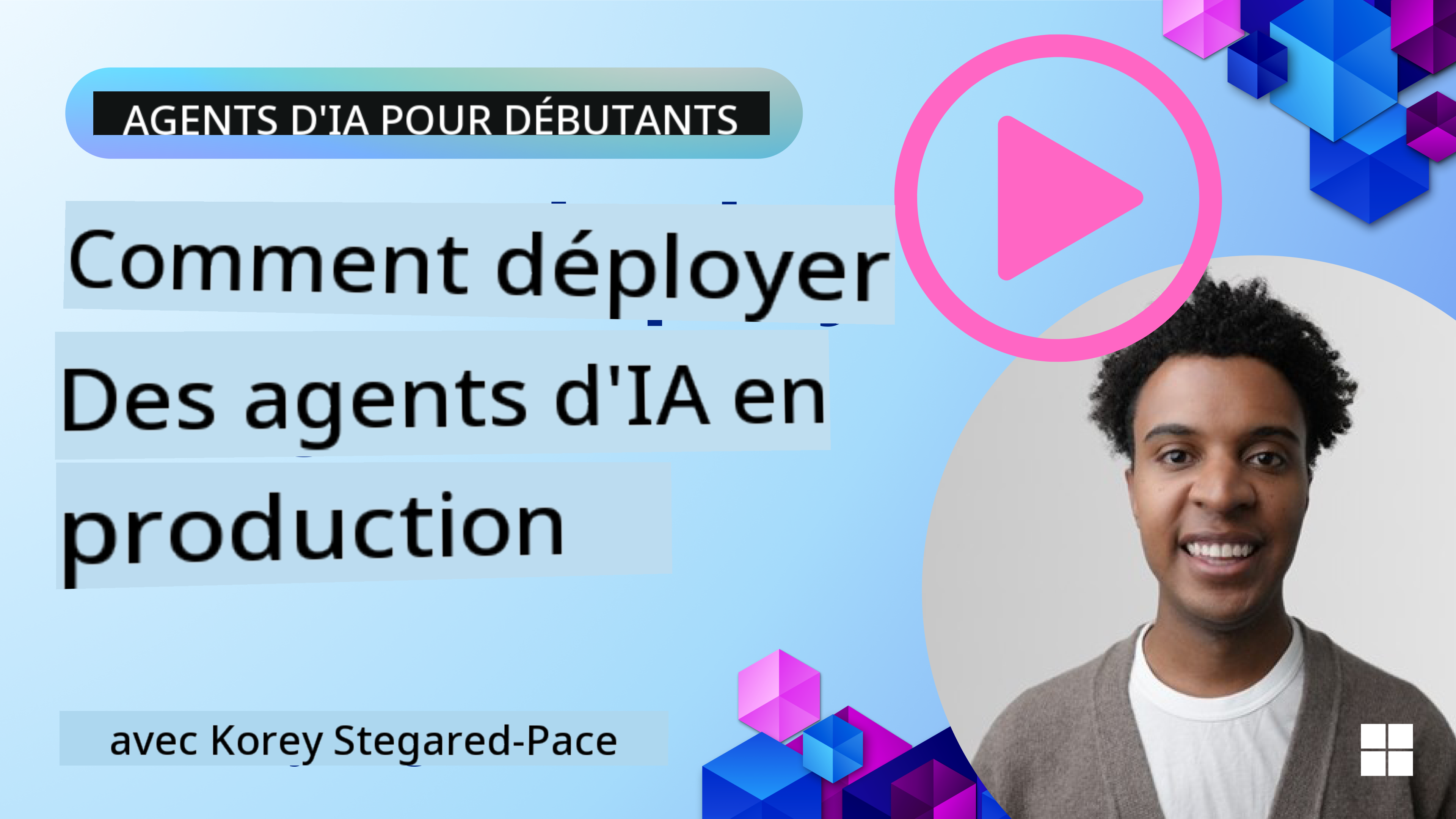 Agents IA en Production