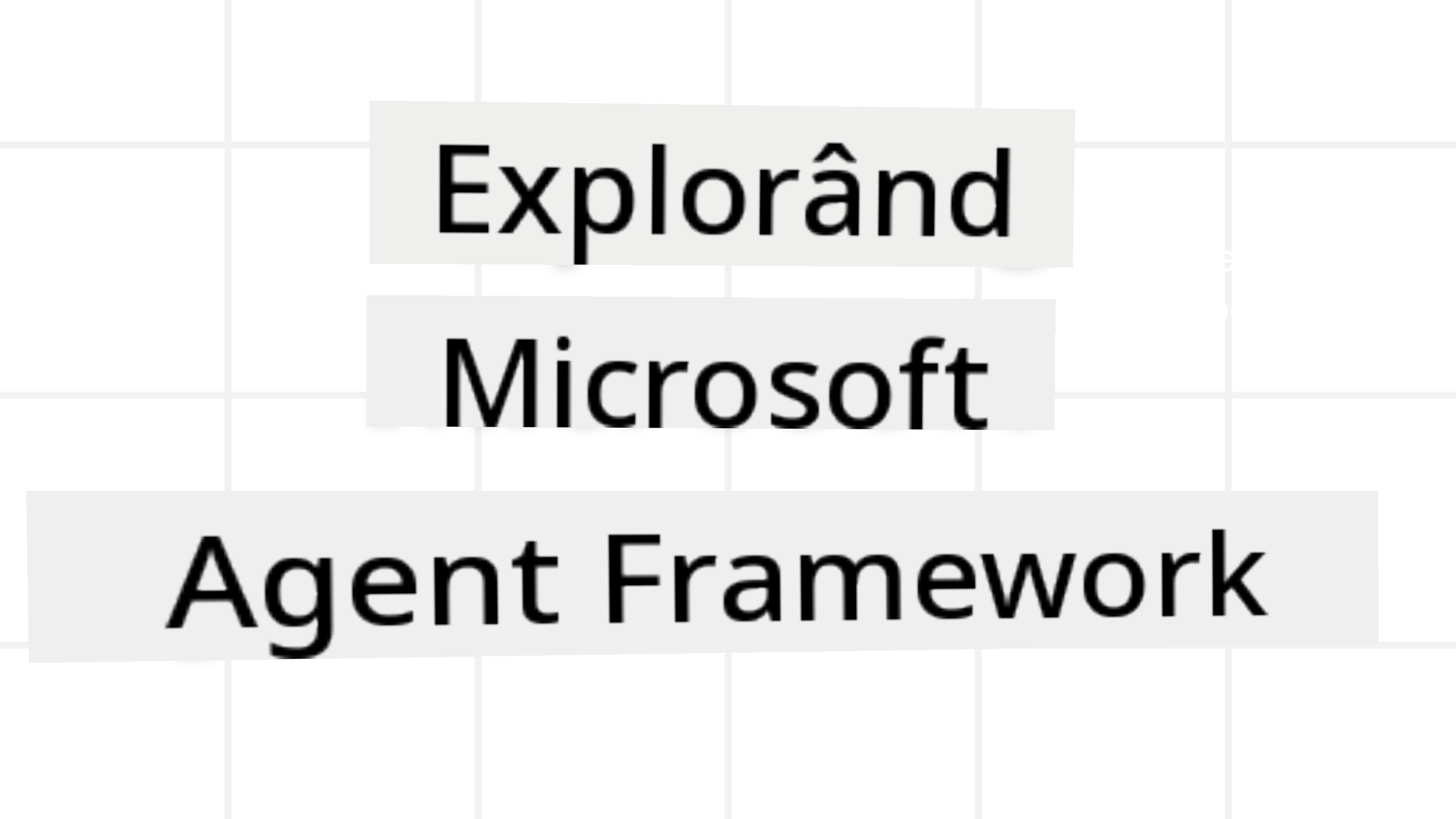 Agent Framework