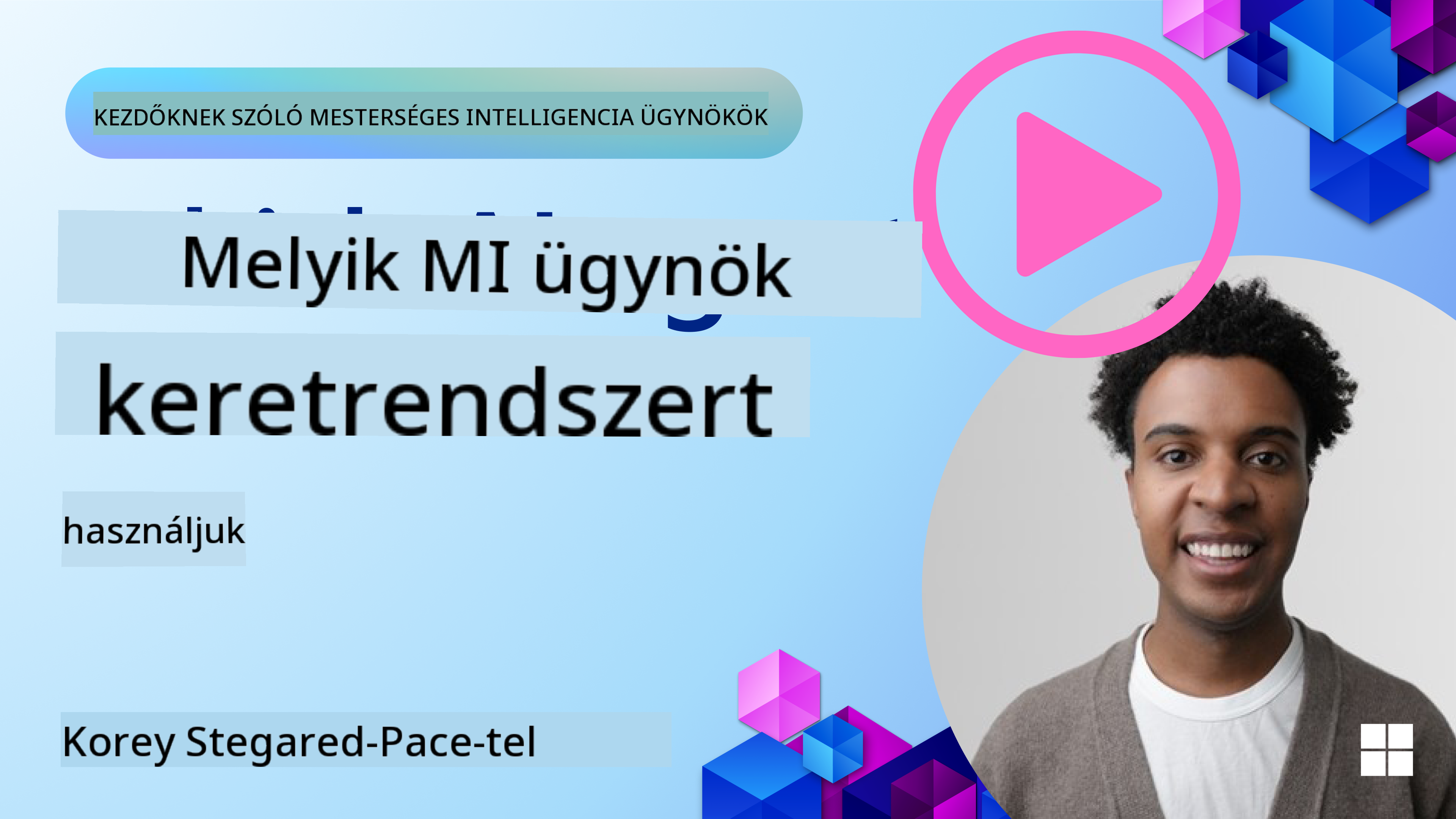 Az AI ügynök keretrendszerek felfedezése