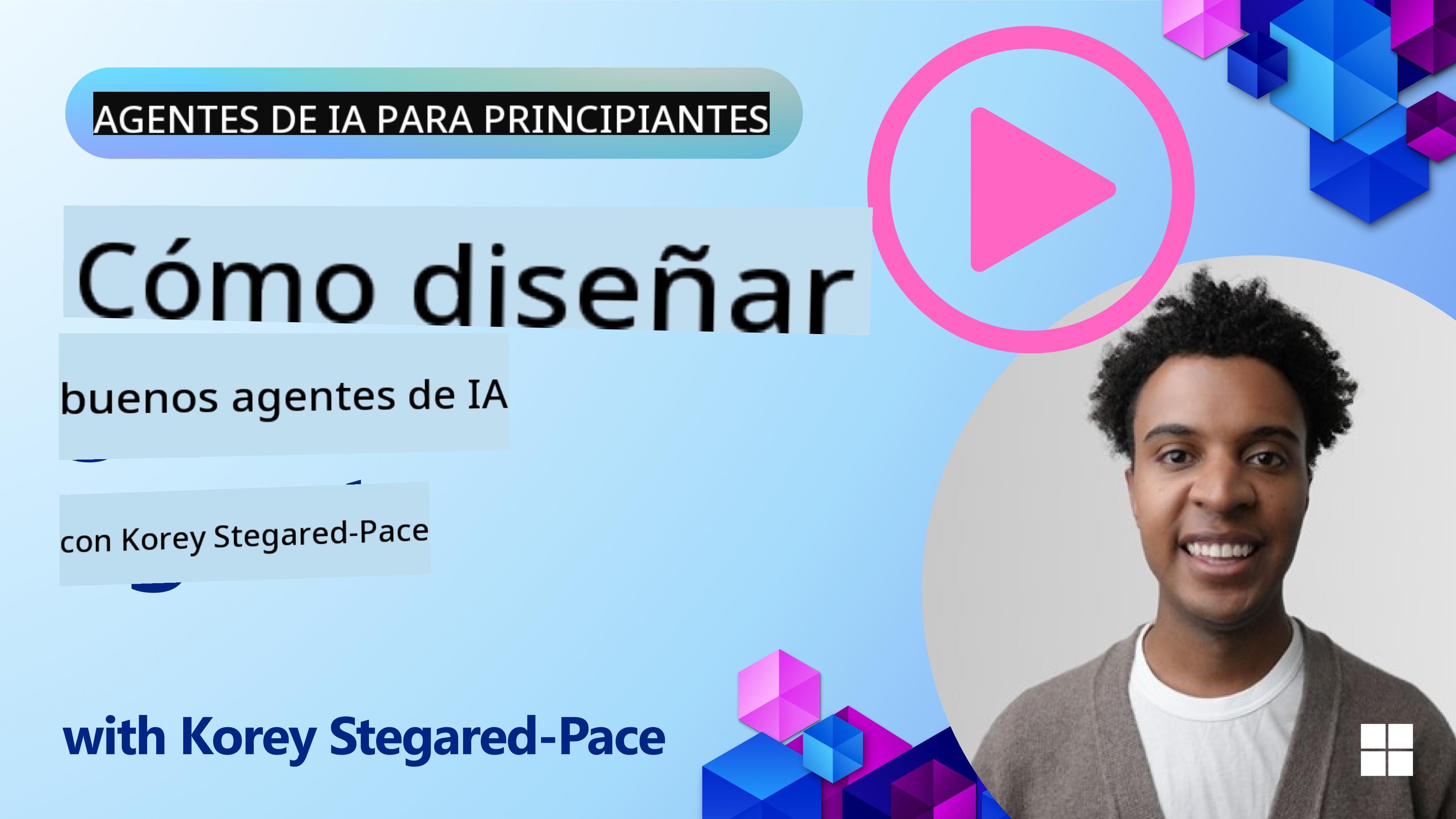 Cómo Diseñar Agentes de IA Eficaces