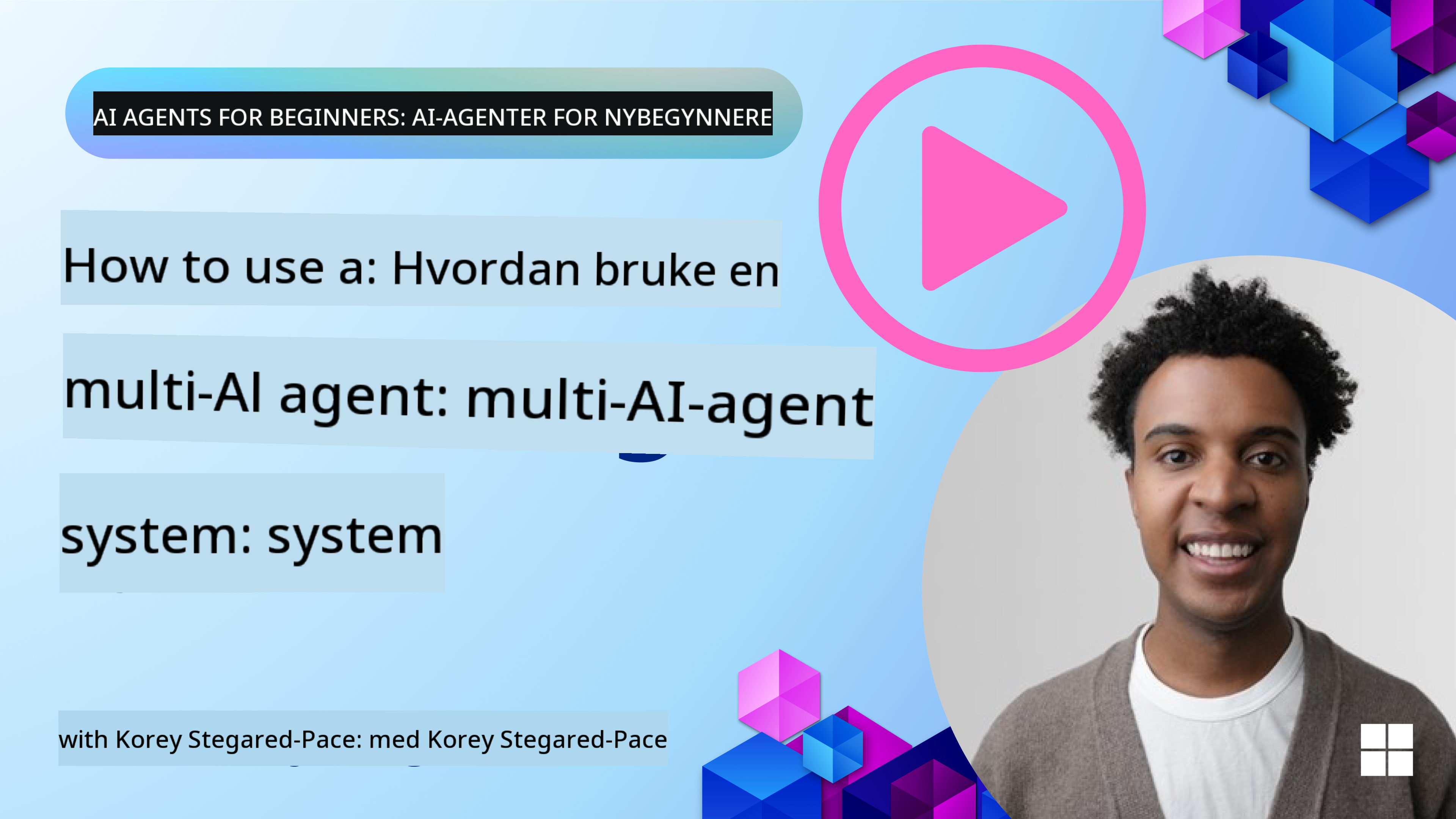 Multi-Agent Design