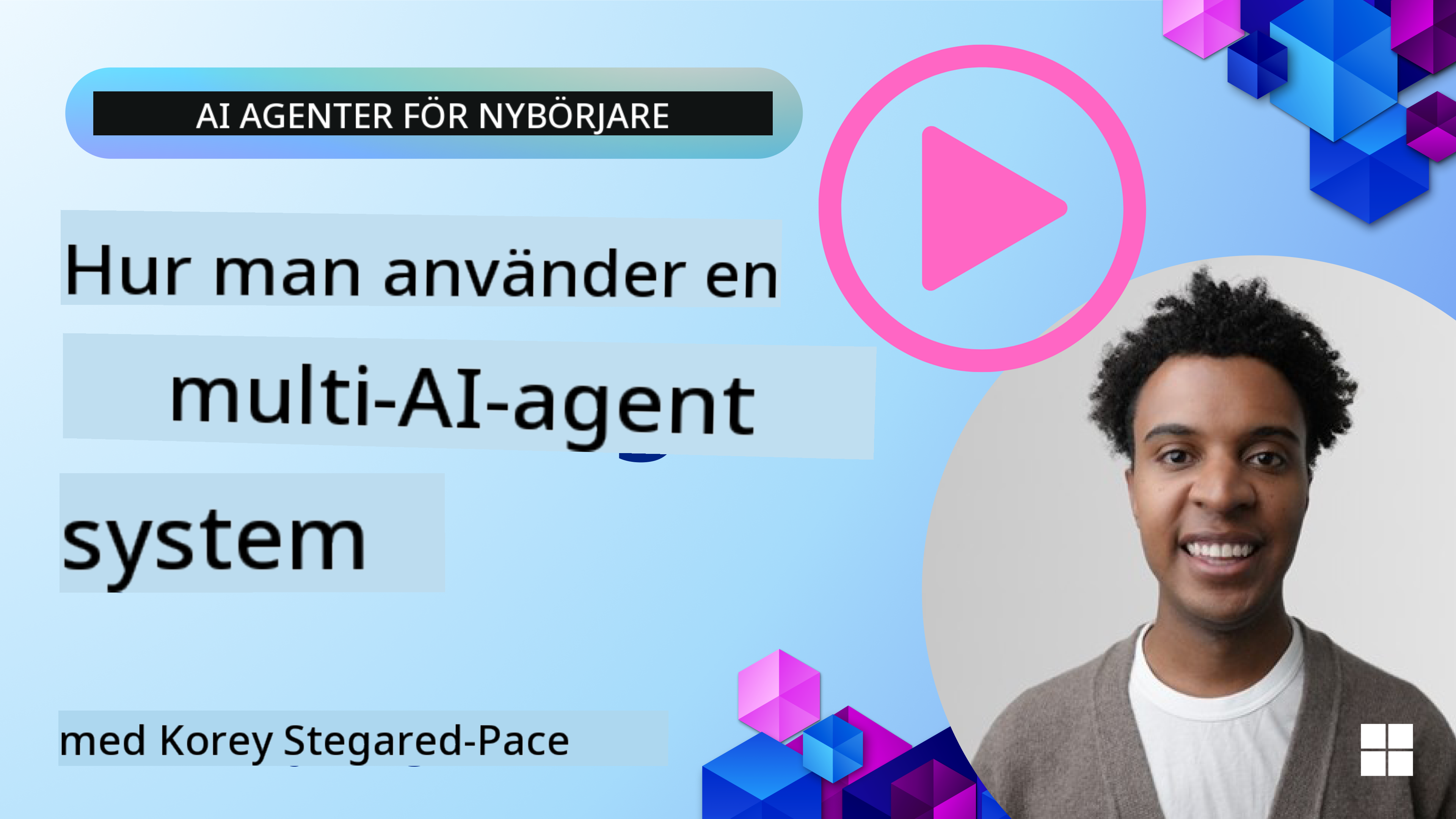 Multi-Agent Design