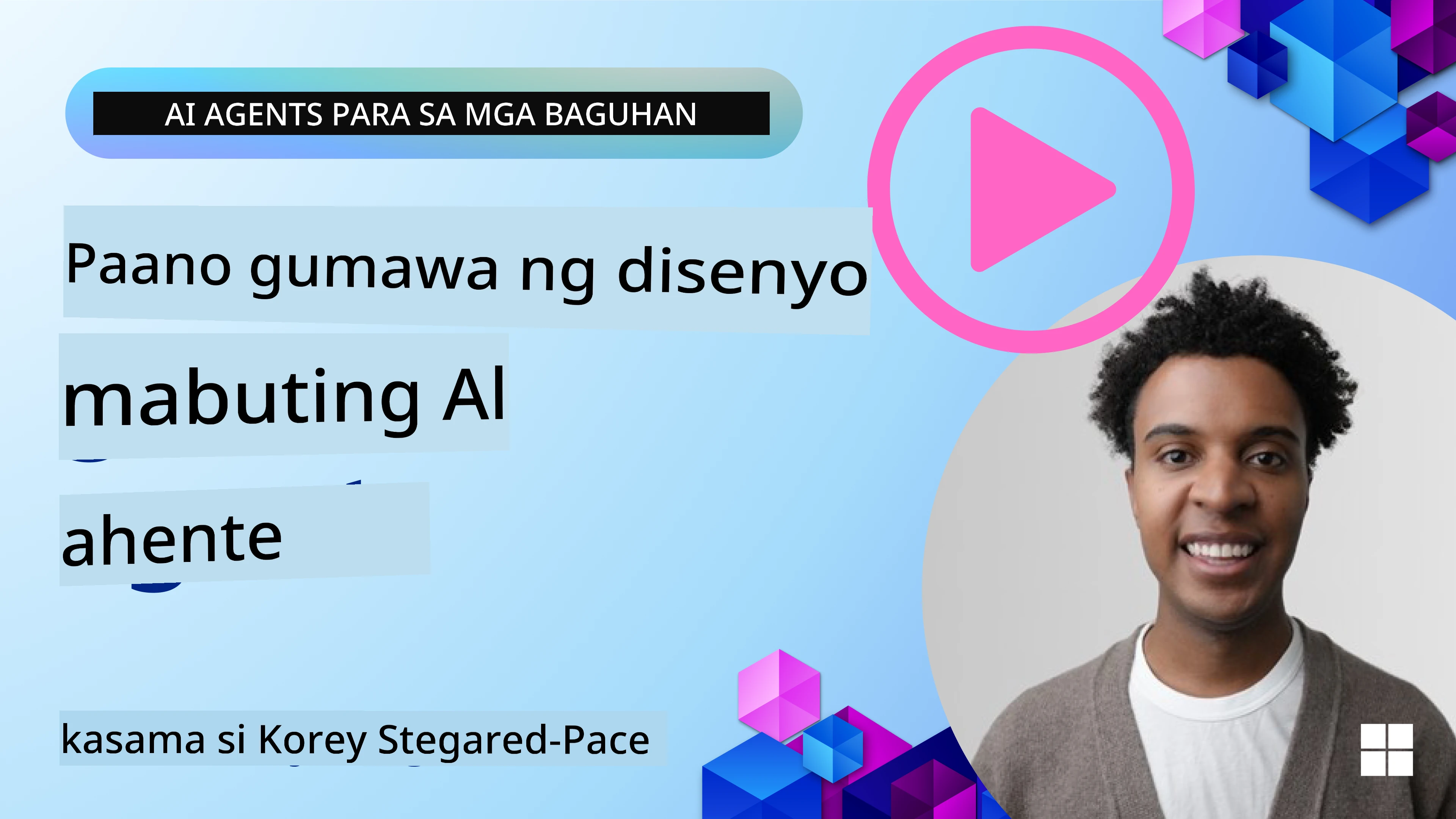 Paano Magdisenyo ng Magandang AI Agents