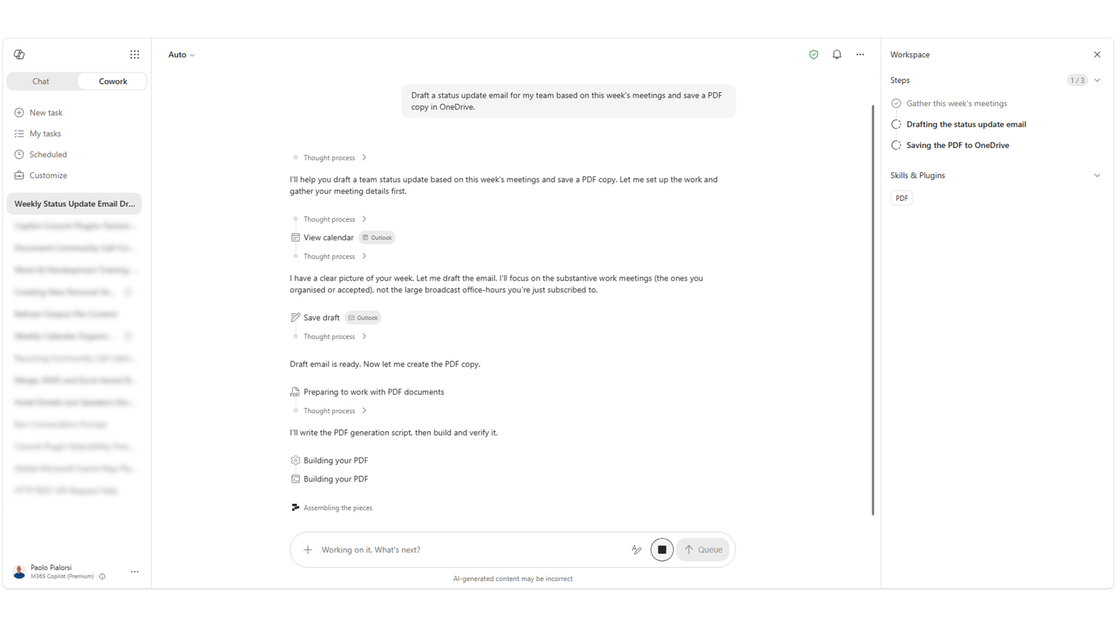 Screenshot of Microsoft 365 Copilot “Cowork” interface showing an automated workflow that gathers the week’s meetings, drafts a team status update email, and prepares to save it as a PDF in OneDrive, with progress steps displayed in a right-hand workspace panel.