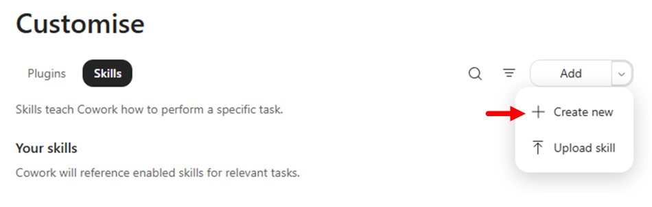 Copilot "Customise" screen showing Skills tab, with dropdown menu highlighting "Create new" and "Upload skill" options.