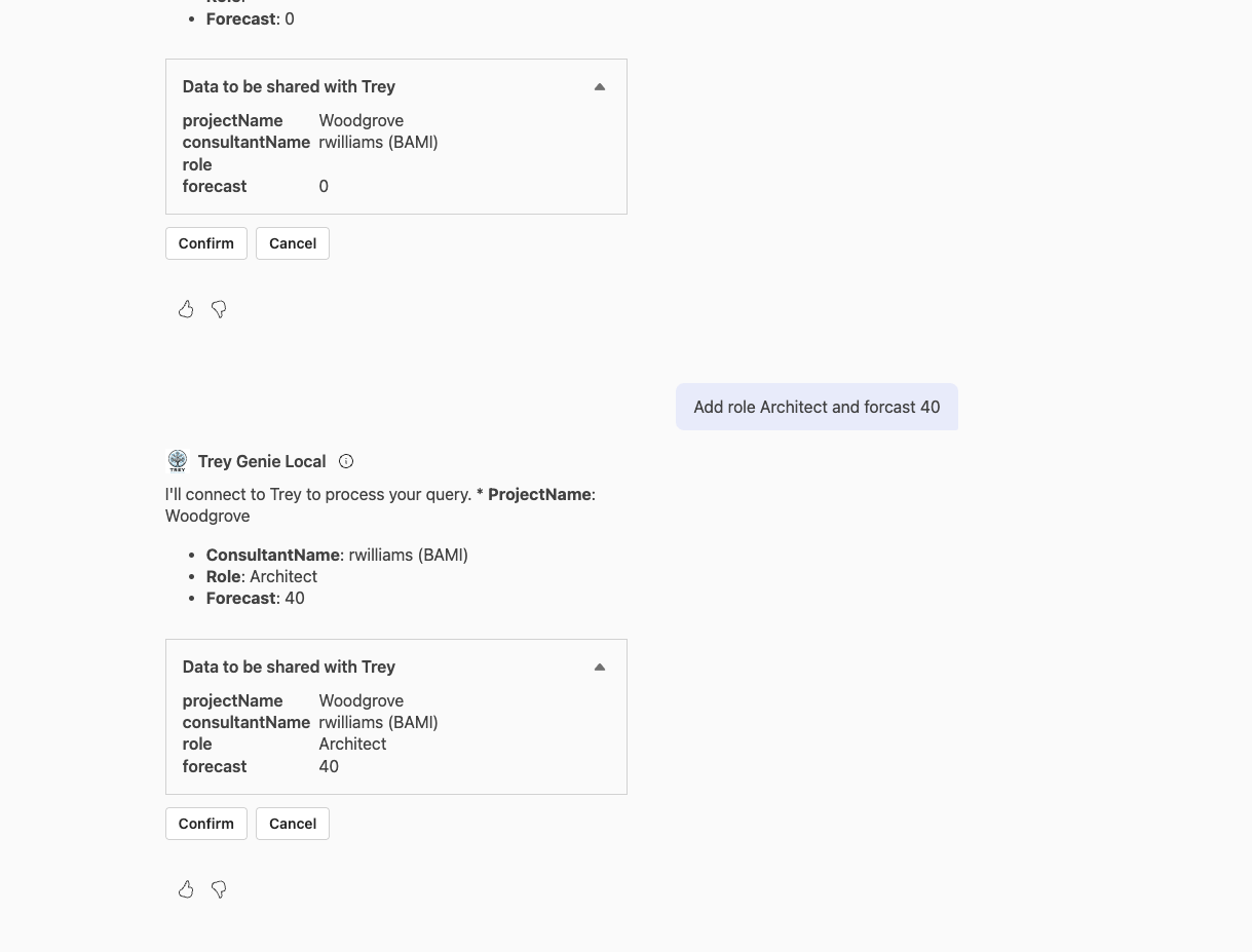 The response from the 'Trey Genie' agent when adding the current user to a project. If some information are missing, Copilot asks to confirm them. Once all the information are provided, the agent provides a confirmation of the action.