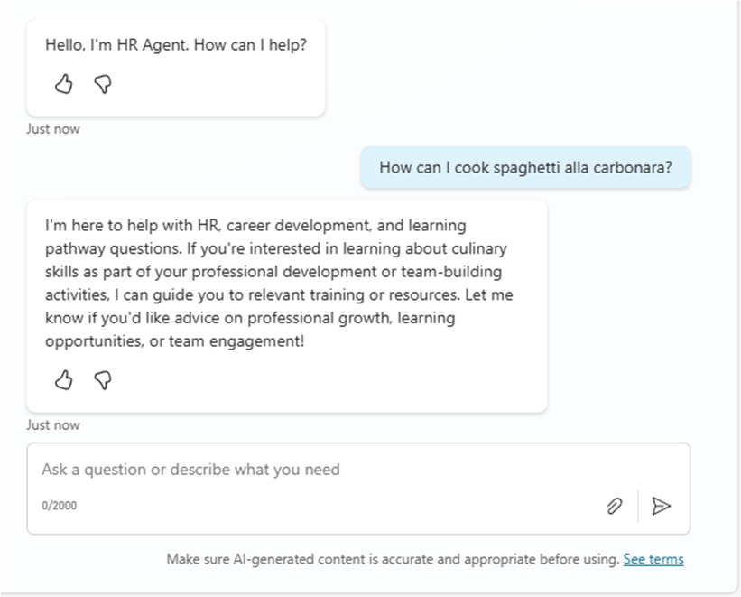 The agent refusing to cover topics not defined in its list of instructions or knowledge bases.