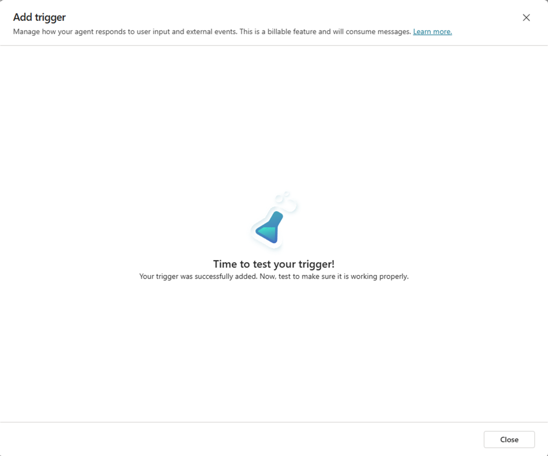 The dialog with trigger creation confirmation and a message inviting you to test the just created trigger.