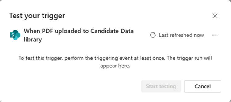 The dialog to test the trigger with files uploaded to the target SharePoint Online library. There is a command to start testing that is greyed out, waiting for an actual file to be uploaded in the target library.