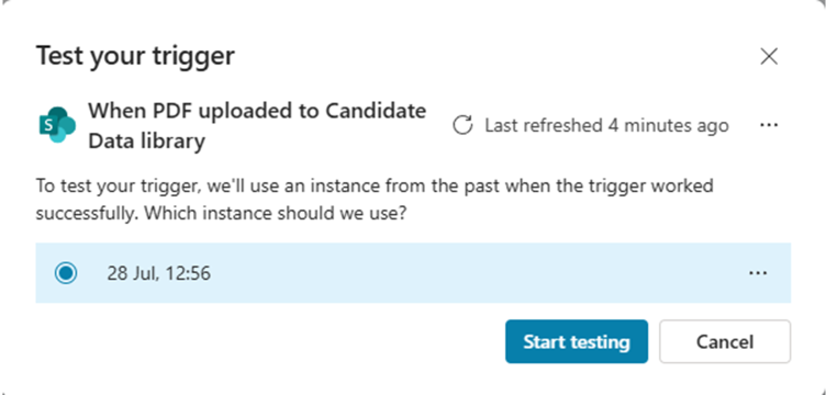The dialog to test the trigger with files uploaded to the target SharePoint Online library. The "Start testing" command is now enabled, because there is a new file to process.