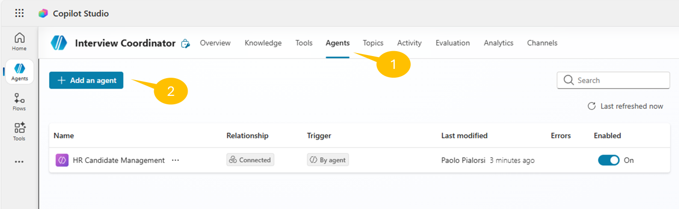 The list of agents connected to the main agent. There is the "HR Candidate Management" one enabled, with relationship status of "Connected", and with trigger value "By agent". There is also the "Add an agent" command highlighted to add a new agent.