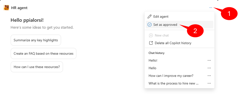 The command panel of an agent when select, allows to edit the agent, set the agent as approved, delete the Copilot history, or read the conversation history with the agent.