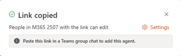 The confirmation dialog for the request to get a link for Teams for the agent. There is a clear text stating that you need to "Paste this link in a Teams group chat to add this agent" in Microsoft Teams.