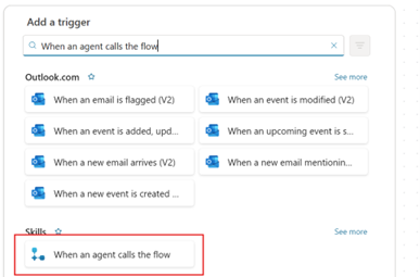 Flow trigger selection showing When an agent calls the flow trigger option