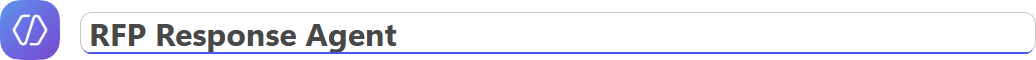 Name the new agent RFP Response Agent
