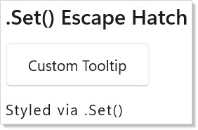 .Set() escape hatch