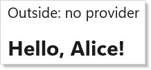 Provider and consumer components