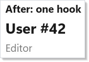 After: one hook returning an AsyncValue