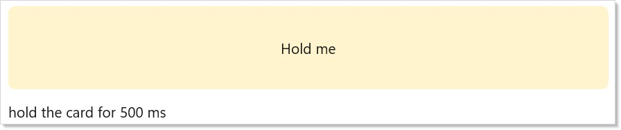 Long-press gesture showing duration of last trigger