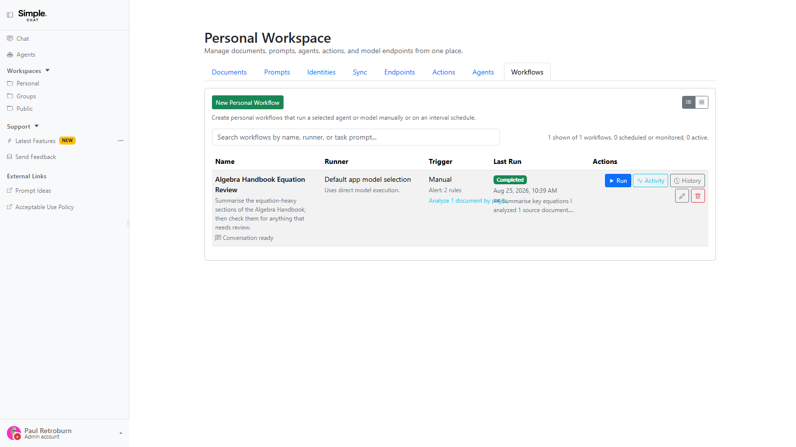 The personal workspace Workflows tab listing a saved workflow with its runner, manual trigger, last run status, and the Run, Activity, and History buttons.