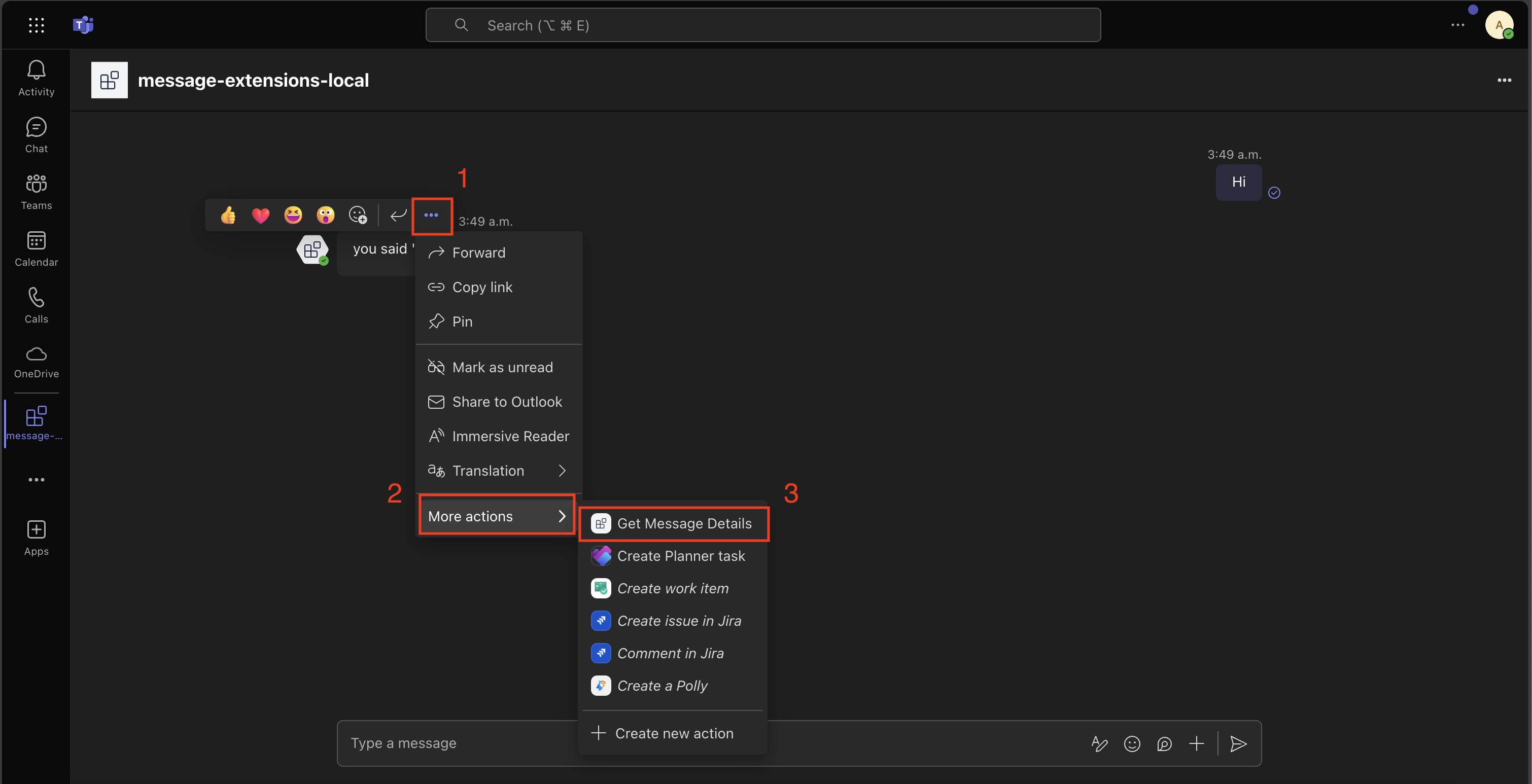 Screenshot of message extension response in Teams. By selecting the '...' button, a menu has opened with 'More actions' option in which they can select from a list of available message extension actions.
