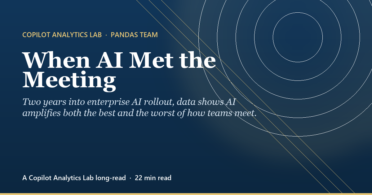 When AI Met the Meeting | Viva Insights Sample Code Library