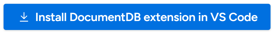 Install DocumentDB extension in VS Code from the Visual Studio Marketplace